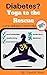 Diabetes? Yoga to the Rescue by Vipul H. Tiwari