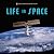 Life in Space