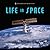 Life in Space (Beyond Planet Earth)