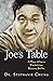 Joe's Table: A Place Where ...