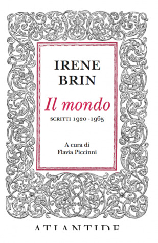 Il mondo: Scritti 1920-1965 (Paperback)