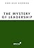 The Mystery of Leadership