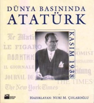 Dünya Basınında Atatürk (Paperback)