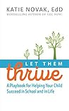 Let Them Thrive by Katie Novak