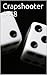 Crapshooter # 48