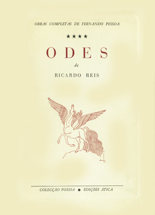 Odes de Ricardo Reis (Obras Completas de Fernando Pessoa #4)