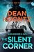The Silent Corner (Jane Hawk, #1)