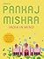 India in Mind: The Intellectuals Who Remade Asia