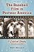 The Baseball Film in Postwar America: A Critical Study, 1948–1962