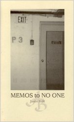 Memos to No One