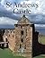 St. Andrews Castle
