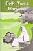 Folk Tales from Haryana