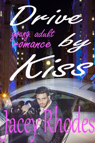 Drive by Kiss