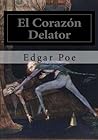 El corazón delator by Edgar Allan Poe