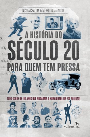 A História do Século 20 Para Quem Tem Pressa (Kindle Edition)