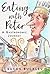 Eating with Peter: A Gastro...