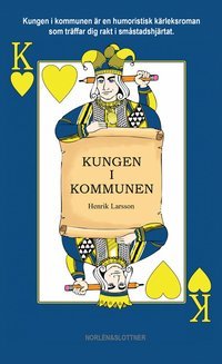 Kungen i kommunen