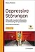 Depressive Störungen by Markus Reicherzer