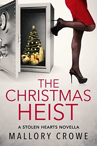 The Christmas Heist (Stolen Hearts #5.5)