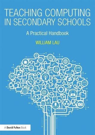 Teaching Computing in Secondary Schools (Paperback)
