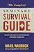 The Complete Seminary Survival Guide: Start Smart | Avoid Burnout | Finish Strong