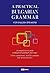A Practical Bulgarian Grammar