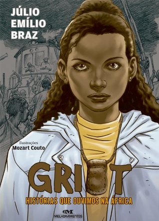 Griot: Histórias que ouvimos na África (Portuguese Edition)