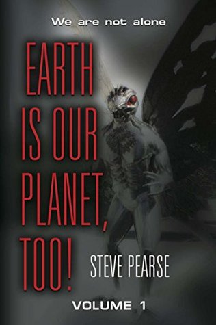 Earth is Our Planet, Too! - Volume 1 (Kindle Edition)