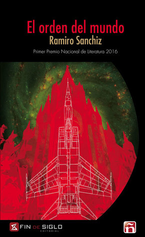 Portada de El orden del mundo, de Ramiro Sanchiz