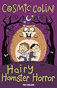 Cosmic Colin: Hairy Hamster Horror