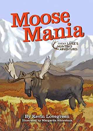 Moose Mania (Lucky Luke's Adventures)