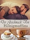 Der Geschmack von Honigmuffins (Café Cinnamon, #2) Der Geschmack von Honigmuffins (Café Cinnamon, #2)