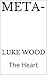 META-: The Heart