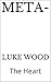META-: The Heart