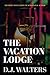 The Vacation Lodge