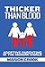 Thicker Than Blood: Adoptiv...
