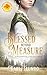 Blessed Beyond Measure (Brides of Blessings #2)