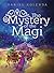 The Mystery of the Magi by Daniel Kolenda