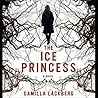 The Ice Princess by Camilla Läckberg