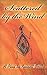 Scattered by the Wind by Russell Soaba
