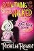 Something Wicked (Eden Riley #2)