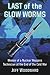 Last of the Glow Worms: Memoir of a Nuclear Weapons Technician at the End of the Cold War