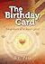 The Birthday Card by Bruce L. Park The Birthday Card by Bruce L. Park