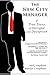 The New City Manager by Carl Stephani