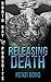 Releasing Death
