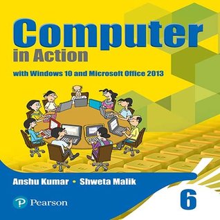 Computer in Action for CBSE Class 6 (Paperback)