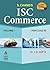 ISC Commerce Class-XI (Vol.I)