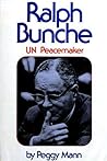 Ralph Bunche: UN Peacemaker