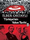 Türkiye'nin Yakın Tarihi by İlber Ortaylı