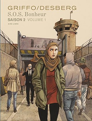 S.O.S. Bonheur - Saison 2 - Volume 1 (S.O.S. Bonheur Saison 2) (French Edition)